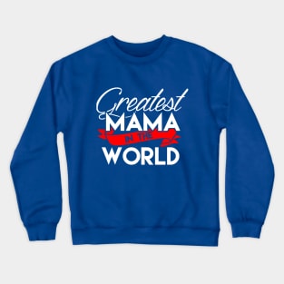 tribute to all moms Crewneck Sweatshirt